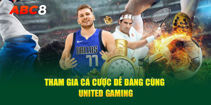 Cẩm nang chi tiết về cách tham gia United Gaming tại ABC8