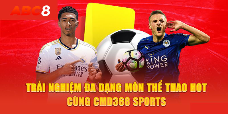 Khám phá các hình thức cá cược có mặt tại CMD368 Sports